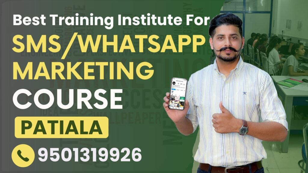 SMS/WhatsApp Marketing course in Patiala