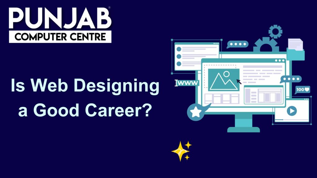 Is Web Designing a Good Career?